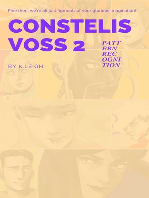 cover image of CONSTELIS VOSS Volume 2 — PATTERN RECOGNITION